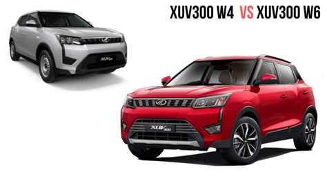 mahindra xuv300 w4 vs w6